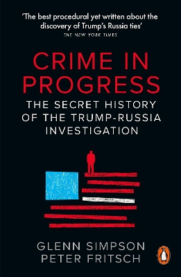 PENGUIN ORANGE SPINES : CRIME IN PROGRESS PB - GLENN SIMPSON