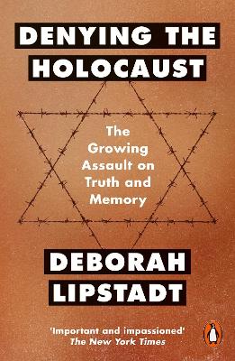 PENGUIN ORANGE SPINES : DENYING THE HOLOCAUST PB - DEBORAH L