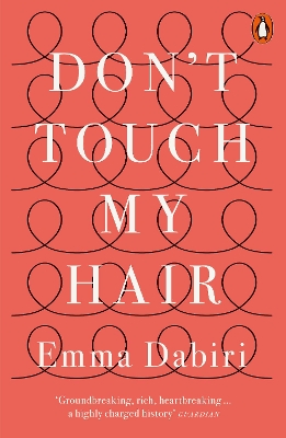 PENGUIN ORANGE SPINES : DONT TOUCH MY HAIR PB - EMMA DABIRI