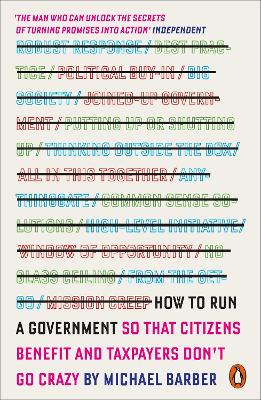 PENGUIN ORANGE SPINES : HOW TO RUN A GOVERNMENT PB - MICHAEL
