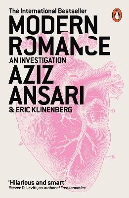 PENGUIN ORANGE SPINES : MODERN ROMANCE PB - AZIZ ANSARI