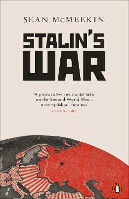 PENGUIN-ORANGE-SPINES-STALINS-WAR-PB-SEAN-MCMEEKIN.jpg PENGUIN ORANGE SPINES : STALINS WAR PB - SEAN MCMEEKIN
