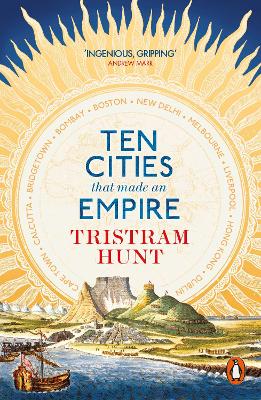 PENGUIN ORANGE SPINES : TEN CITIES THAT MADE AN EMPIRE PB -