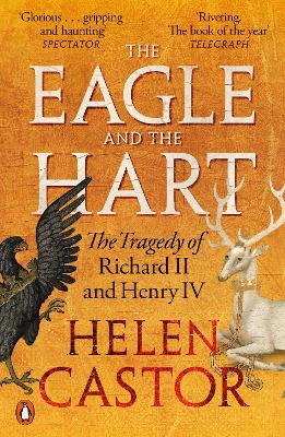 PENGUIN ORANGE SPINES : THE EAGLE AND THE HART PB - HELEN CA