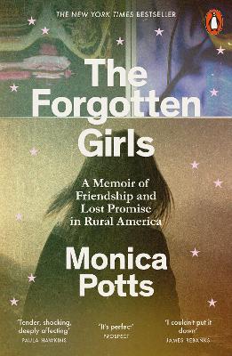 PENGUIN ORANGE SPINES : THE FORGOTTEN GIRLS PB - MONICA POTT
