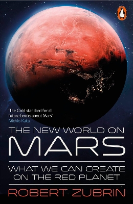 PENGUIN ORANGE SPINES : THE NEW WORLD ON MARS PB - ROBERT ZU