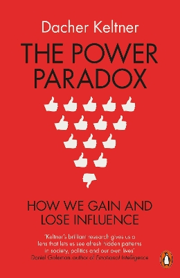 PENGUIN ORANGE SPINES : THE POWER PARADOX PB - PROF. DACHER
