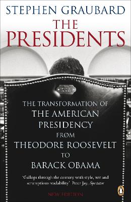 PENGUIN ORANGE SPINES : THE PRESIDENTS PB - STEPHEN GRAUBARD