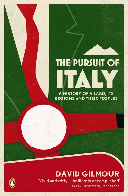 PENGUIN ORANGE SPINES : THE PURSUIT OF ITALY PB - DAVID GILM