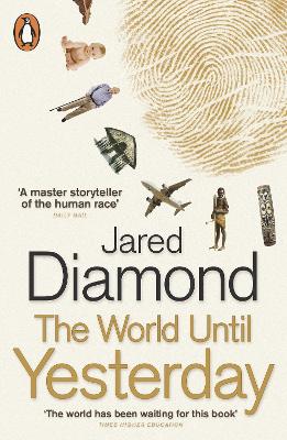 PENGUIN ORANGE SPINES : THE WORLD UNTIL YESTERDAY PB - JARED