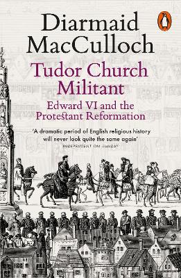 PENGUIN ORANGE SPINES : TUDOR CHURCH MILITANT PB - DIARMAID