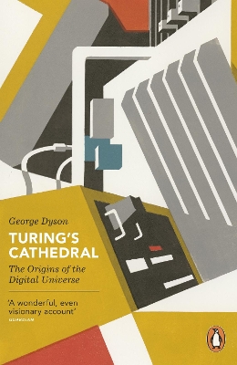 PENGUIN ORANGE SPINES : TURINGS CATHEDRAL PB - GEORGE DYSON