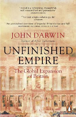 PENGUIN ORANGE SPINES : UNFINISHED EMPIRE PB - JOHN DARWIN