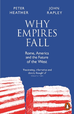 PENGUIN ORANGE SPINES : WHY EMPIRES FALL PB - JOHN RAPLEY-PE