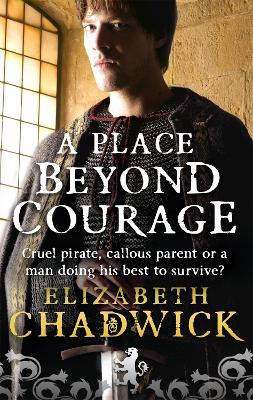 PLACE BEYOND COURAGE  PB - ELIZABETH CHADWICK