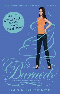PRETTY LITTLE LIARS 12: BURNED PB - SARA SHEPARD