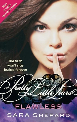 PRETTY LITTLE LIARS 2: FLAWLESS PB B FORMAT - SARA SHEPARD