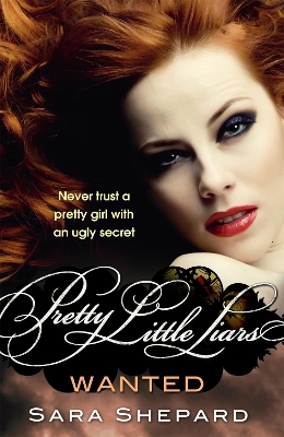 PRETTY LITTLE LIARS 8: WANTED PB - SARA SHEPARD