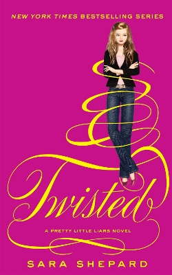 PRETTY LITTLE LIARS 9: TWISTED PB - SARA SHEPARD