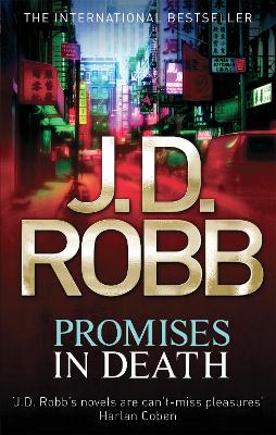 PROMISES-IN-DEATH-PB-B-J.-D.-ROBB.jpg PROMISES IN DEATH PB B - J. D. ROBB