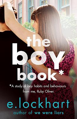 RUBY OLIVER 2: THE BOY BOOK - E. LOCKHART