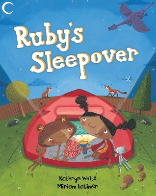 RUBYS SLEEPOVER PB - KATHRYN WHITE-MIRIAM LATIMER