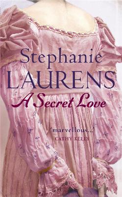 SECRET LOVE  PB - STEPHANIE LAURENS
