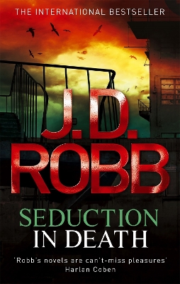 SEDUCTION IN DEATH:13 PB - J. D. ROBB