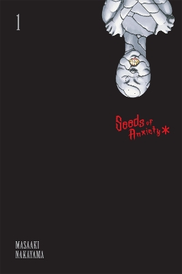 SEEDS OF ANXIETY* VOL. 1 TPB - ABIGAIL BLACKMAN-STEPHEN PAUL