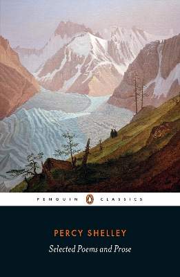 SELECTED POEMS AND PROSE PB - PERCY BYSSHE SHELLEY-JACK DONO