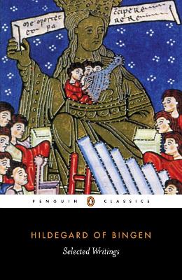 SELECTED WRITINGS PB - HILDEGARD OF BINGEN-MARK ATHERTON-MAR