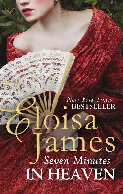 SEVEN MINUTES IN HEAVEN  PB - ELOISA JAMES