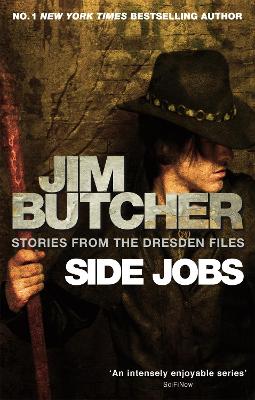 SIDE JOBS (STORIES FROM THE DRESDEN FILES) PB B FORMAT - JIM