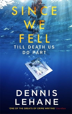 SINCE WE FELL  PB - DENNIS LEHANE