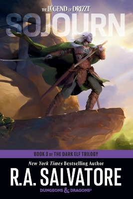 SOJOURN BOOK 3 OF THE DARK ELF TRILOGY - R.A. SALVATORE