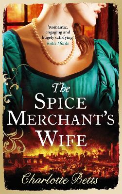 SPICE MERCHANTS WIFE PB - CHARLOTTE BETTS