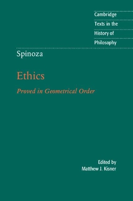 SPINOZA - ETHICS: PROVED IN GEOMETRICAL ORDER PB - MATTHEW J