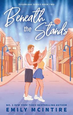 SUGARLAKE 2: BENEATH THE STANDS - EMILY MCINTIRE