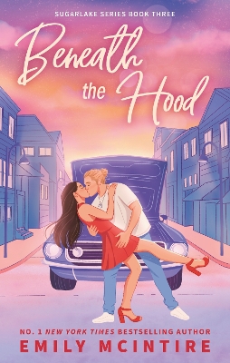 SUGARLAKE 3: BENEATH THE HOOD - EMILY MCINTIRE