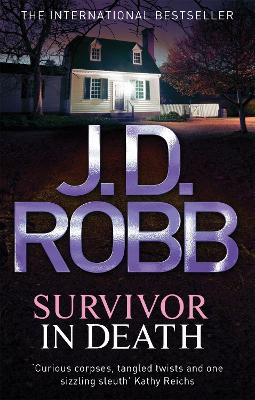 SURVIVOR IN DEATH  PB - J. D. ROBB