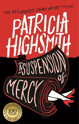 SUSPENSION OF MERCY PB - PATRICIA HIGHSMITH-JOAN SCHENKAR