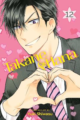 TAKANE & HANA VOL. 12 PA - YUKI SHIWASU