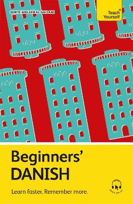 TEACH YOURSELF: BEGINNERS DANISH PB - DORTE NIELSEN AL-GAILA