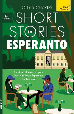 TEACH YOURSELF: SHORT STORIES IN ESPERANTO FOR BEGINNERS PB