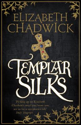 TEMPLAR SILKS  PB - ELIZABETH CHADWICK