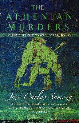 THE ATHENIAN MURDERS PB B FORMAT - JOSE CARLOS SOMOZA