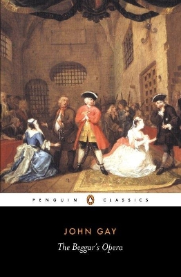 THE BEGGARS OPERA PB - JOHN GAY-BRYAN LOUGHREY-BRYAN LOUGHRE