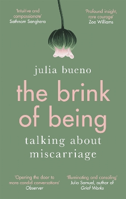 THE BRINK OF BEING - JULIA BUENO
