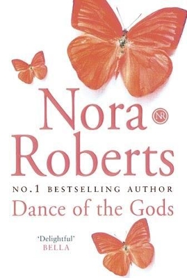 THE CIRLCE TRILOGY 2: DANCE OF THE GODS PB A FORMAT - NORA R