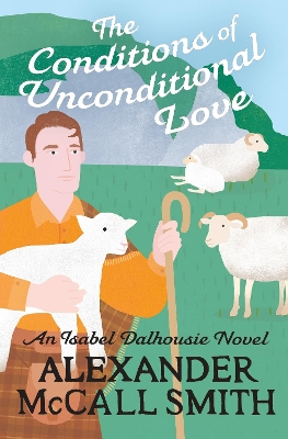 THE CONDITIONS OF UNCONDITIONAL LOVE PB - ALEXANDER MCCALL S